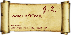 Garami Károly névjegykártya